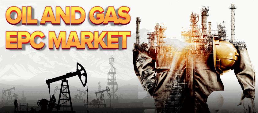 Oil and Gas EPC Market Size is Expected to Reach USD 80.77 Billion by 2029